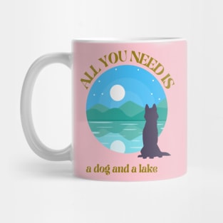 ALL YOU NEED IS Mug